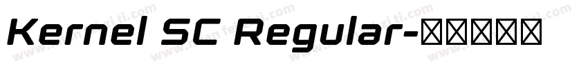 Kernel SC Regular字体转换